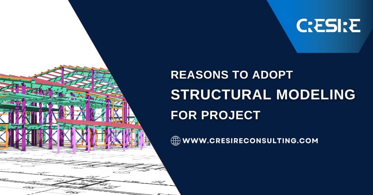 Adopt Structural Modeling Services for Project