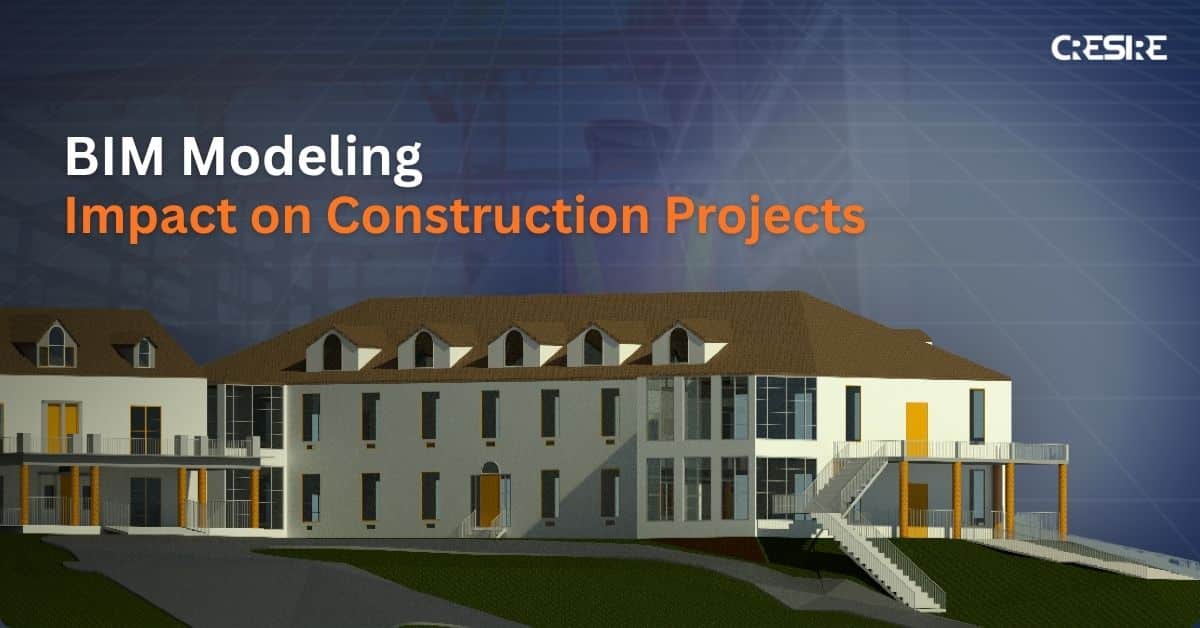Benefits of 3D BIM Modeling