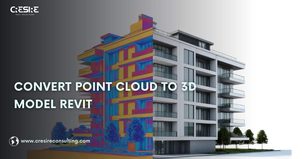Convert Point Cloud to 3D Model Revit