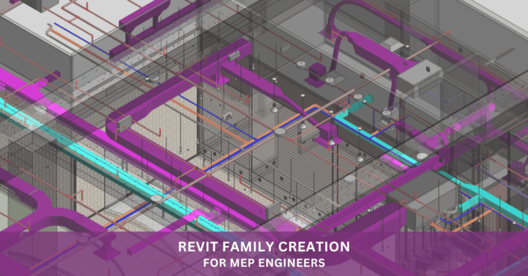 Revit Family Creation Services for MEP Engineers