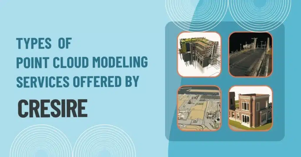 types-of-point-cloud-modeling-services