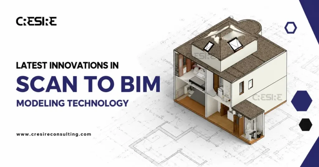 Scan to BIM Modeling Technology
