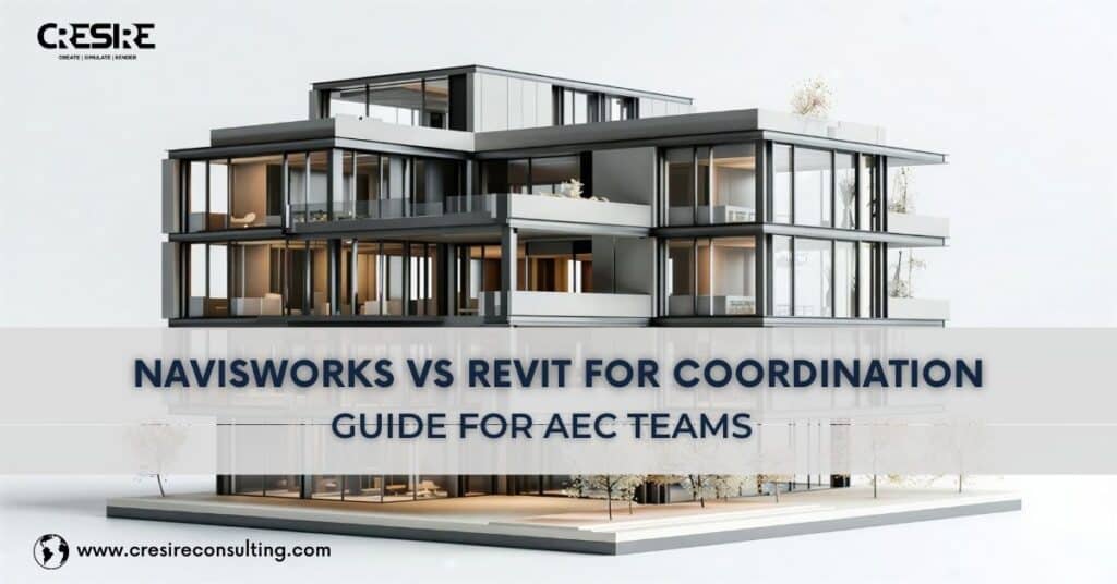 Navisworks vs Revit for Coordination