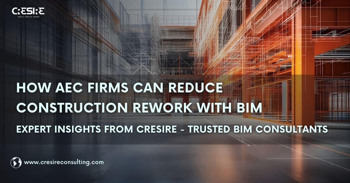 Reduce Construction Rework with BIM